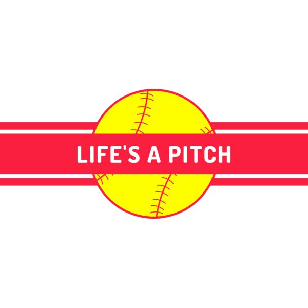 Softball-Life's a Pitch Thumbnail